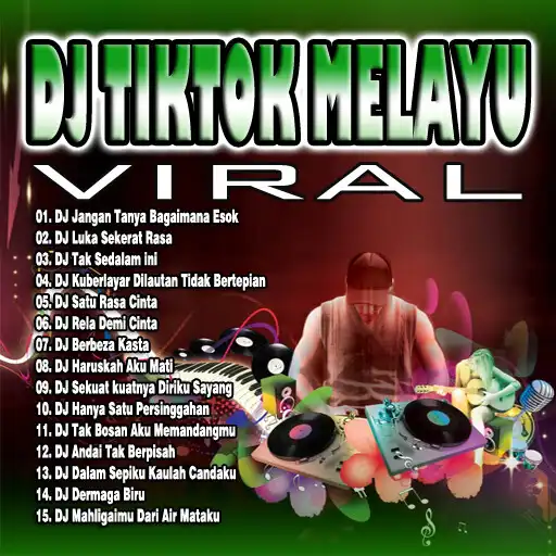 Play DJ Melayu Tiktok Viral Offline APK