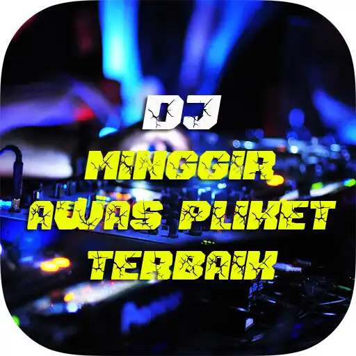 Play DJ Minggir Awas Pliket Remix APK