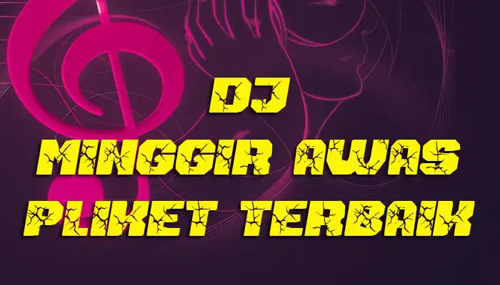 Play DJ Minggir Awas Pliket Remix  and enjoy DJ Minggir Awas Pliket Remix with UptoPlay