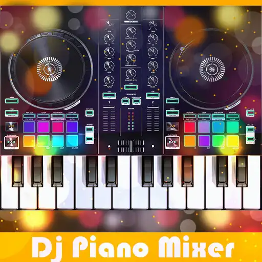 Play DJ Mixer piano and Virtual DJ APK Play DJ Mixer piano and Virtual DJ APK