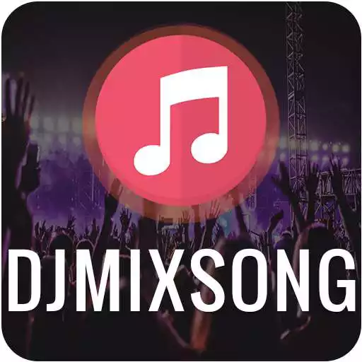 Play DjMixSong : DjRemixSong,DjSong,NewSong,RemixGaana APK