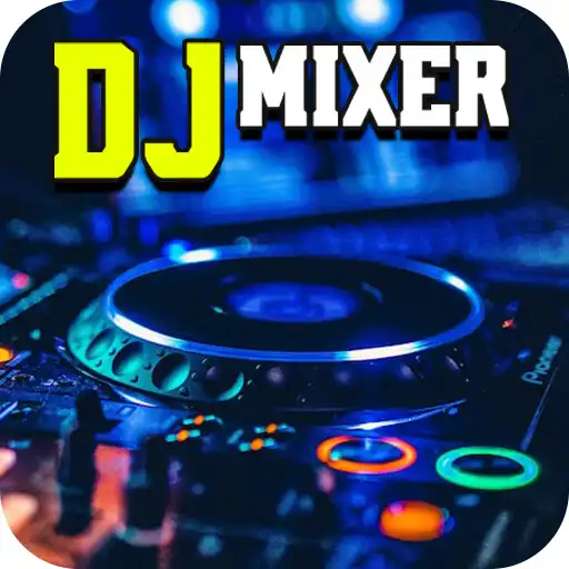 Play DJ Music Mixer DJ Music Player APK
