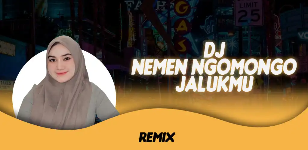 Play DJ Nemen Ngomongo Jalukmu  and enjoy DJ Nemen Ngomongo Jalukmu with UptoPlay