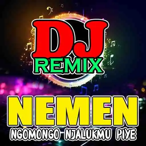 Play Dj Nemen Remix Viral APK Play Dj Nemen Remix Viral APK
