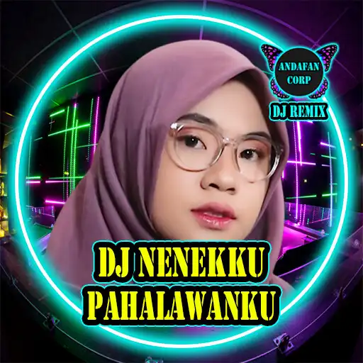 Play DJ Nenekku Pahlawanku Viral APK