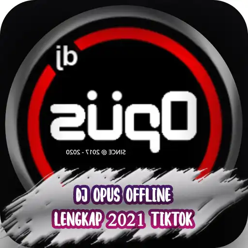 Play Dj Opus Offline Lengkap 2021 Tiktok APK