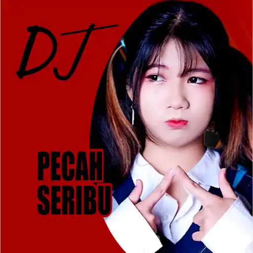 Play DJ Pecah Seribu Remix Viral APK Play DJ Pecah Seribu Remix Viral APK