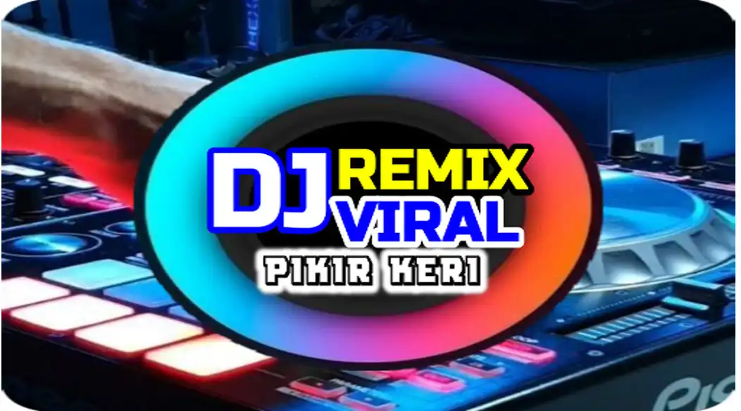 Play DJ Pikir Keri Remix Viral  and enjoy DJ Pikir Keri Remix Viral with UptoPlay