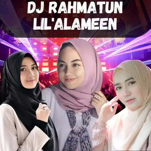 Play DJ Rahmatun Lilalameen Bass APK