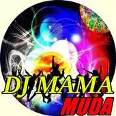 Free play online DJ Remix Mama Muda 2018 APK