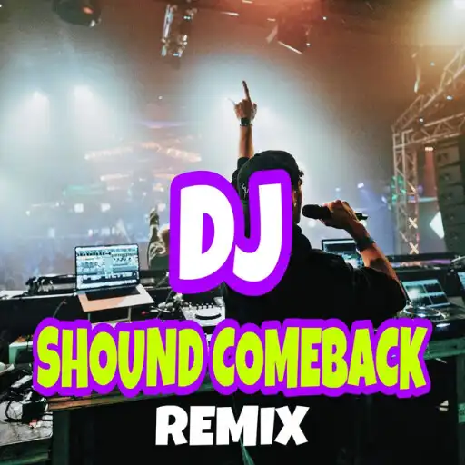 Play Dj Remix Shound Comeback APK