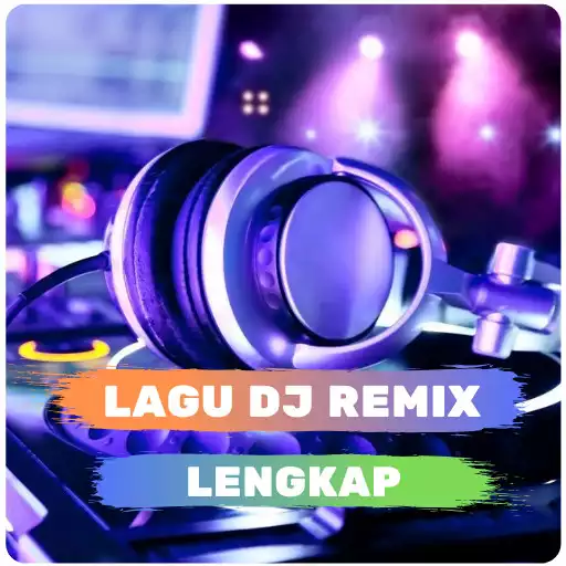 Play DJ Remix Songs Complete APK Play DJ Remix Songs Complete APK