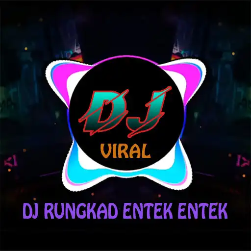 Play DJ Rungkad Entek Entek Viral APK