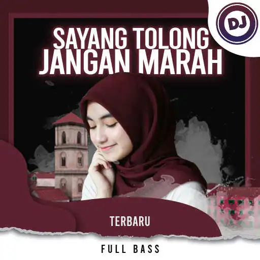 Play DJ Sayang Tolong Jangan Marah APK Play DJ Sayang Tolong Jangan Marah APK