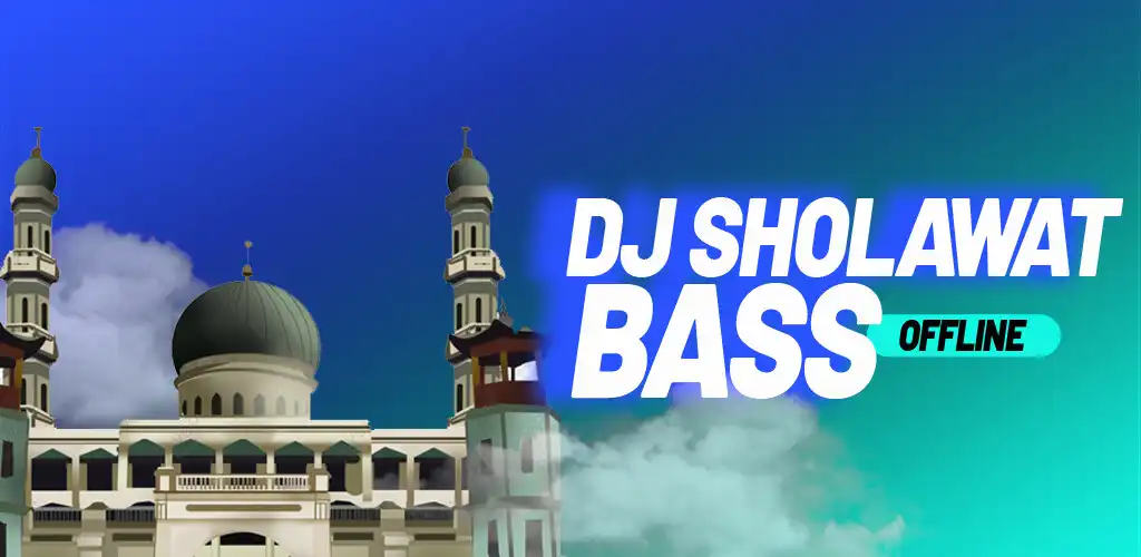Play DJ Sholawat Bass Offline  and enjoy DJ Sholawat Bass Offline with UptoPlay