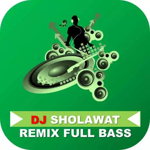 Play DJ Sholawat Remix Full Bass APK
