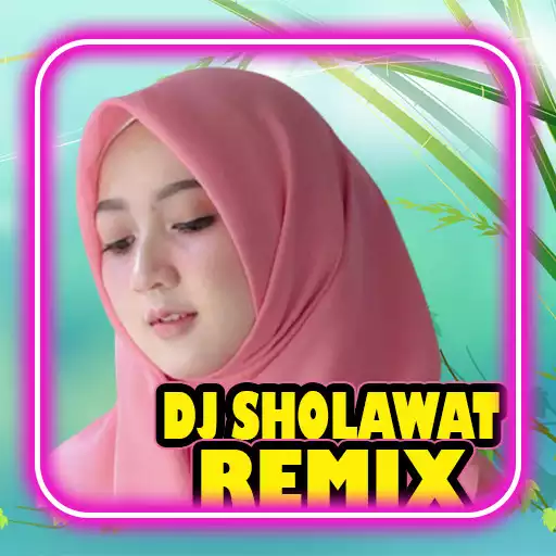 Play DJ Sholawat Remix Offline APK Play DJ Sholawat Remix Offline APK