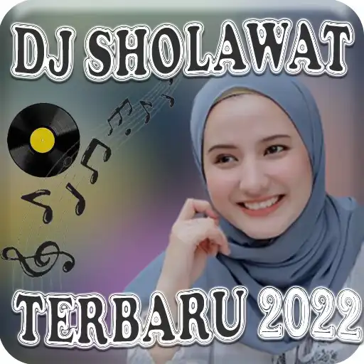 Play DJ Sholawat Terbaru 2022 APK Play DJ Sholawat Terbaru 2022 APK