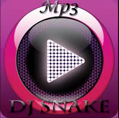 Play Dj Snake Hits Mp3