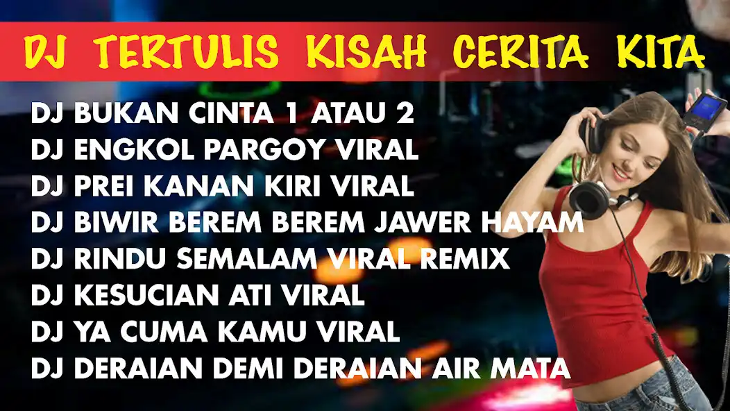 Play DJ Tertulis Kisah Cerita Kita as an online game DJ Tertulis Kisah Cerita Kita with UptoPlay
