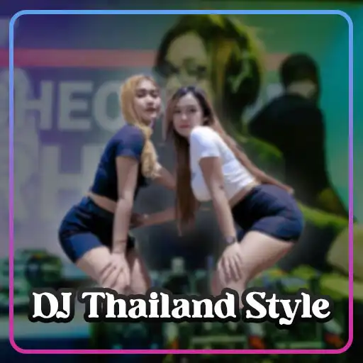 Play DJ Thailand Style Mp3 Offline APK Play DJ Thailand Style Mp3 Offline APK