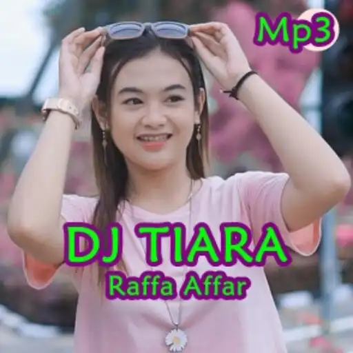 Play Dj Tiara _ Raffa Affar Mp3  and enjoy Dj Tiara _ Raffa Affar Mp3 with UptoPlay