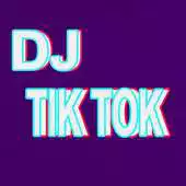 Free play online DJ Tik-Tok Best Compilation APK