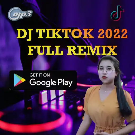 Play DJ Tiktok Remix 2022  and enjoy DJ Tiktok Remix 2022 with UptoPlay