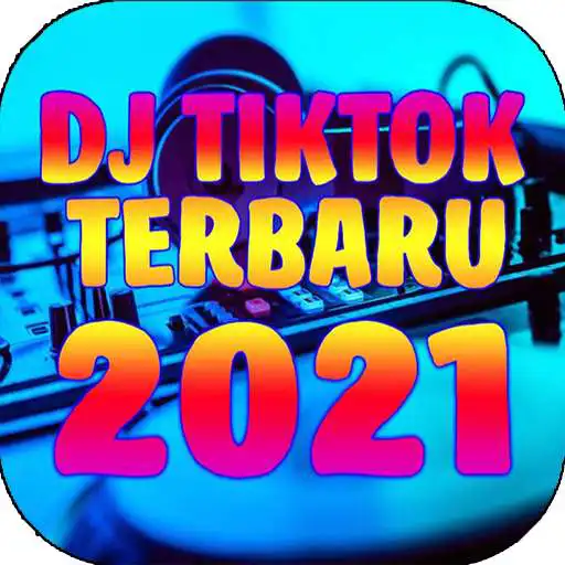 Play DJ TIKTOK REMIX OFFLINE 2021 APK