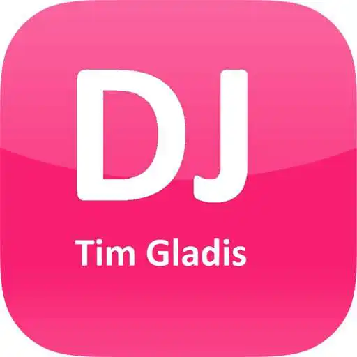 Play DJ Tim Gladis APK Play DJ Tim Gladis APK