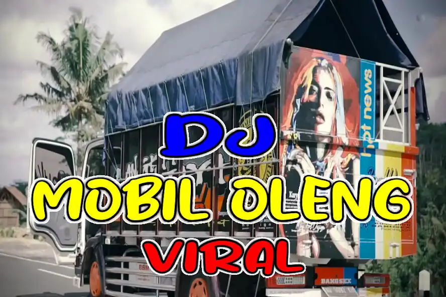 Play DJ Truk Oleng Offline  and enjoy DJ Truk Oleng Offline with UptoPlay