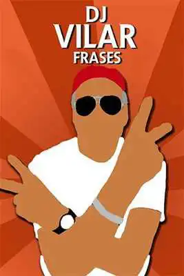 Play Dj Vilar frases