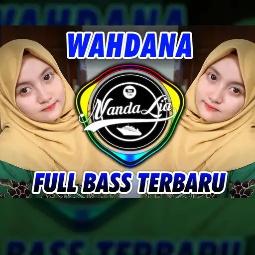 Play DJ Wahdana Viral Offline APK Play DJ Wahdana Viral Offline APK