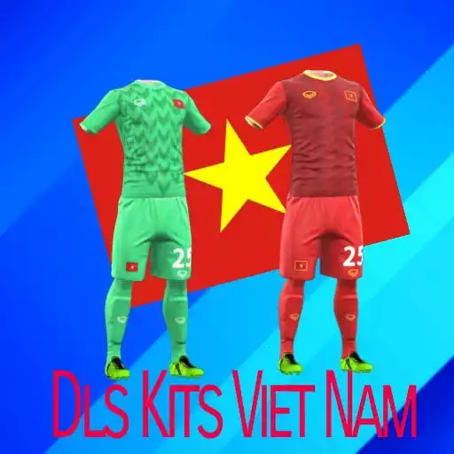 Play Dls Kits Viet Nam APK Play Dls Kits Viet Nam APK