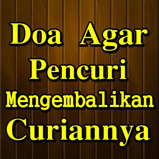 Play Doa Agar Pencuri Mengembalikan Curiannya APK Play Doa Agar Pencuri Mengembalikan Curiannya APK