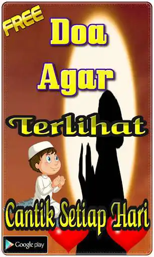 Play Doa Agar Terlihat Cantik Setiap Hari as an online game Doa Agar Terlihat Cantik Setiap Hari with UptoPlay
