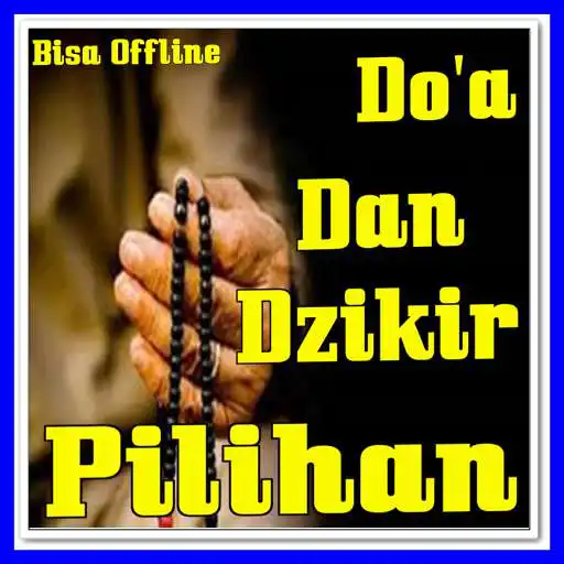 Play Doa Dan DZikir Pilihan Rasulullah APK