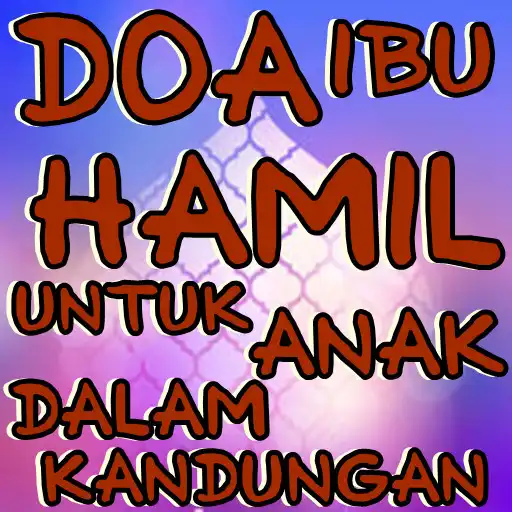Play Doa Ibu Hamil Untuk Anak Dalam Kandungan  and enjoy Doa Ibu Hamil Untuk Anak Dalam Kandungan with UptoPlay