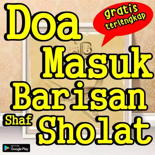Play Doa Masuk Shaf Shalat Berjamaah Dan Tatacaranya APK