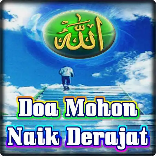 Play DOA MOHON NAIK DERAJAT  and enjoy DOA MOHON NAIK DERAJAT with UptoPlay