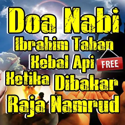 Play Doa Nabi Ibrahim Kebal Api Dibakar Raja Namrud  and enjoy Doa Nabi Ibrahim Kebal Api Dibakar Raja Namrud with UptoPlay