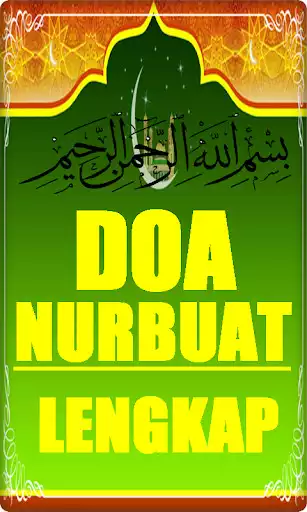 Play APK Doa Nurbuat Lengkap  and enjoy Doa Nurbuat Lengkap with UptoPlay com.duniamuslim.doanurbuatlengkapfull