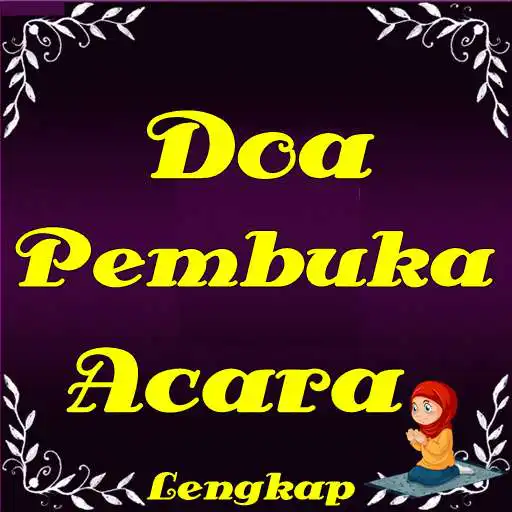 Play Doa Pembuka Acara Lengkap  and enjoy Doa Pembuka Acara Lengkap with UptoPlay