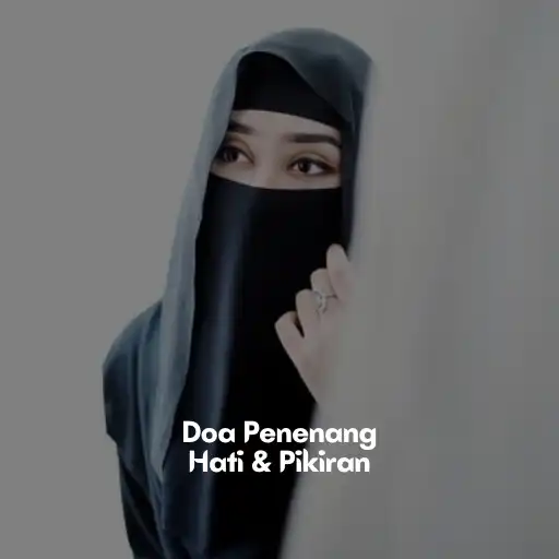 Play Doa Penenang Hati dan Pikiran APK Play Doa Penenang Hati dan Pikiran APK
