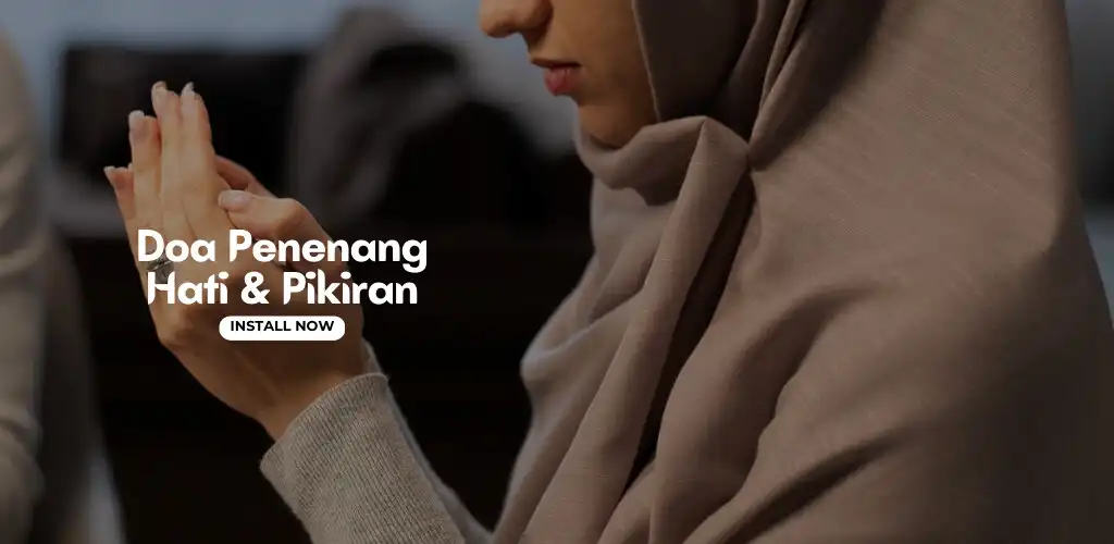 Play Doa Penenang Hati dan Pikiran as an online game Doa Penenang Hati dan Pikiran with UptoPlay