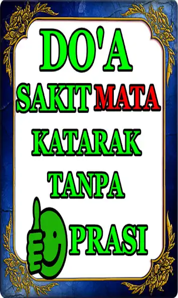 Play Doa sakit mata katarak tanpa operasi  and enjoy Doa sakit mata katarak tanpa operasi with UptoPlay
