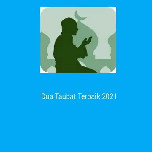 Play Doa Taubat Dan Dzikir Terbaik 2021 APK