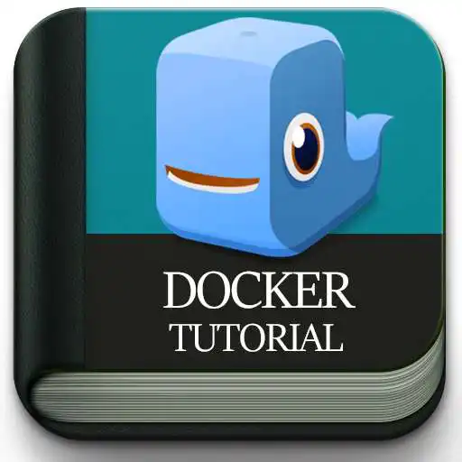 Free play online Docker Tutorial Free APK Free play online Docker Tutorial Free APK