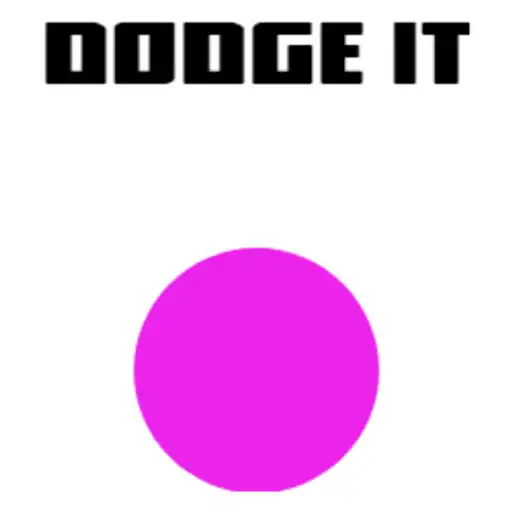 Play Dodge It! APK Play Dodge It! APK