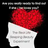 Free play online Does She / He Love Me? Sleeping Beauty Experiment APK